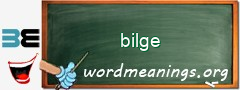 WordMeaning blackboard for bilge